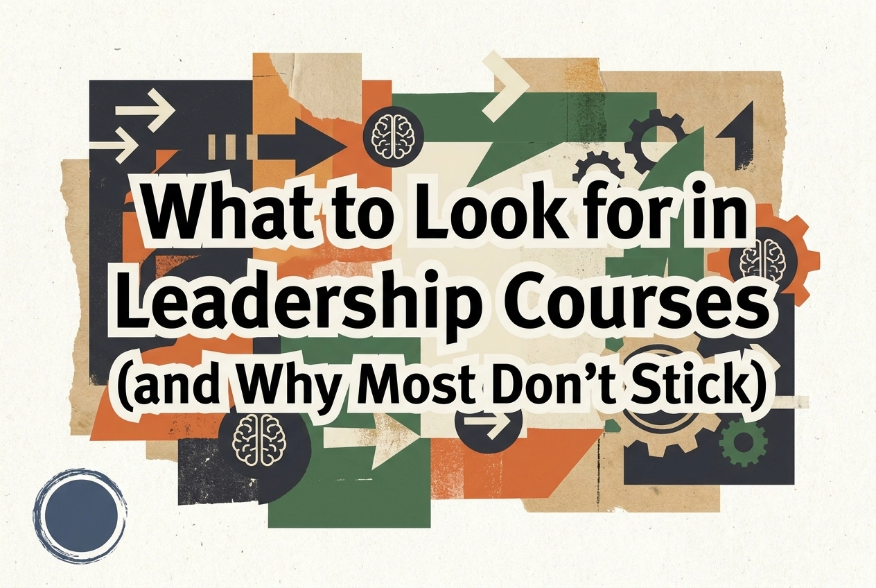 Professional header image for industry analysis: What to Look for in Leadership Courses (and Why Most Don'...