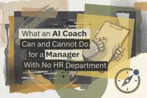 Professional header image for industry analysis: What an AI Coach Can and Cannot Do for a Manager With No ...