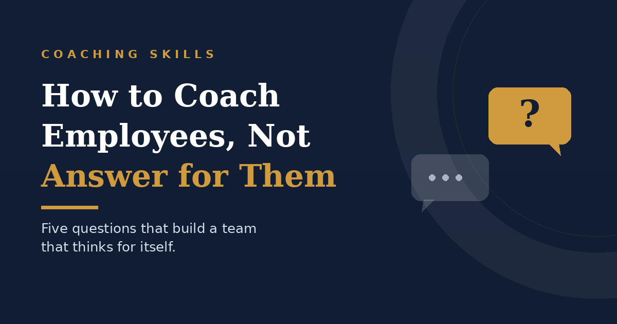 How to Coach Employees Instead of Giving Them Answers