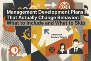 Professional header image for industry analysis: Management Development Plans That Actually Change Behavio...